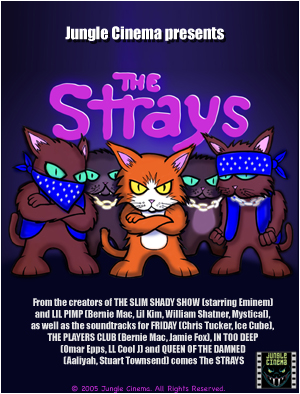 Jungle Cinema Presents: The Strays